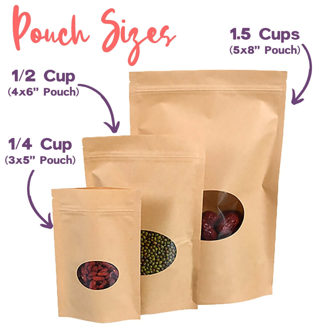Pouch Sizes, 1/4 c = 3x5 inch pouch, 1/2 c = 2x6 inch pouch, 1.5 c = 5x8 inch pouch