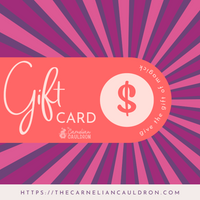 The Carnelian Cauldron Digital Gift Card Gift Cards  