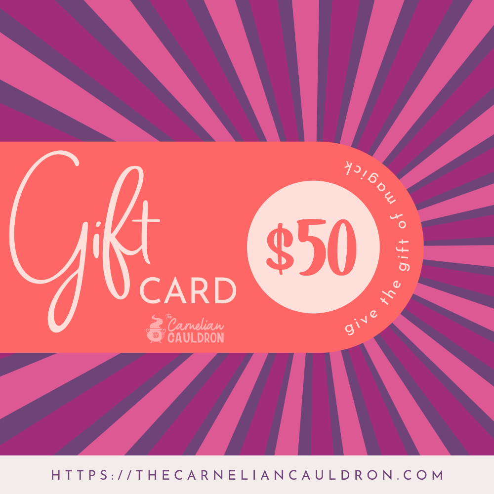 The Carnelian Cauldron Digital Gift Card Gift Cards $50.00 