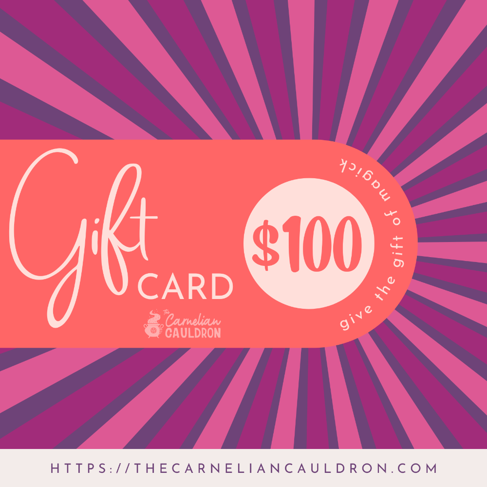 The Carnelian Cauldron Digital Gift Card Gift Cards $100.00 