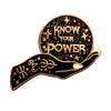 Know Your Power Enamel Pin Pins  